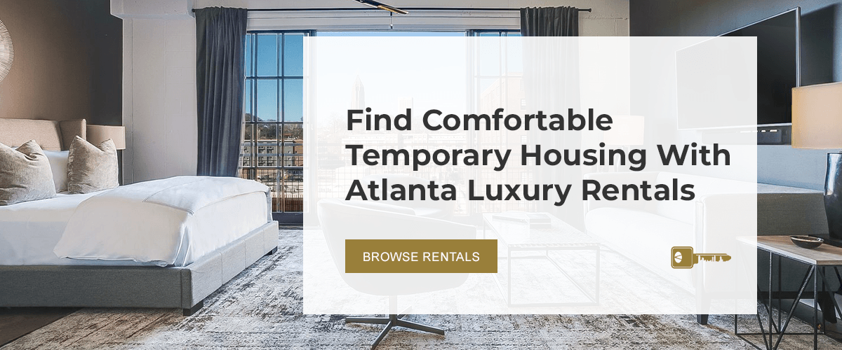 Find Comfortable Temporary Housing With Atlanta Luxury Rentals