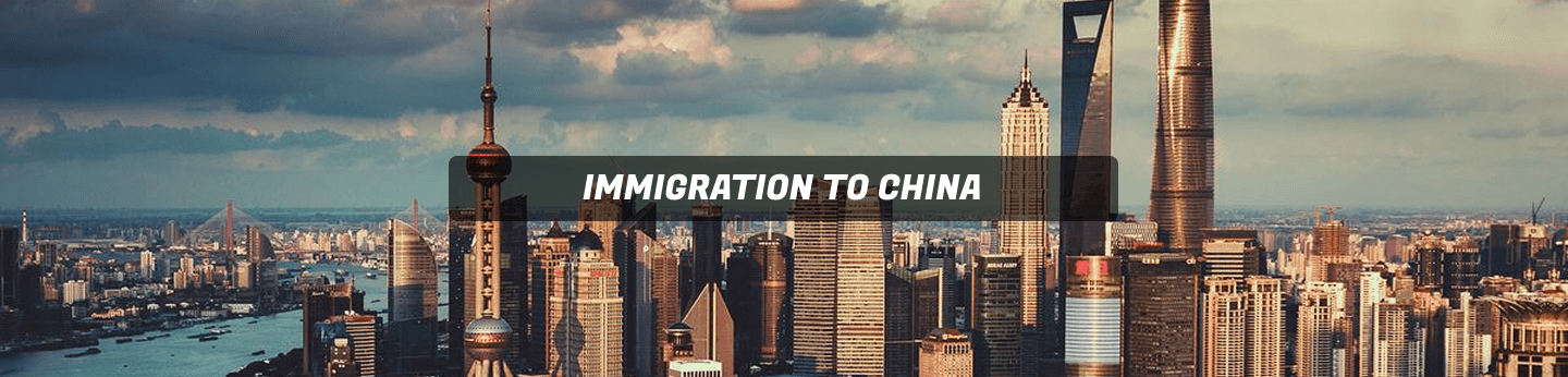 Immigration to CHINA